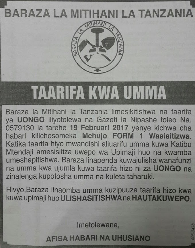 NECTA Yawataka Wananchi Kupuuza Taarifa ya Gazeti la Nipashe Kuhusu Mchujo Kidato cha Kwanza