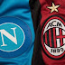 Nonton Live Streaming Napoli Vs AC Milan