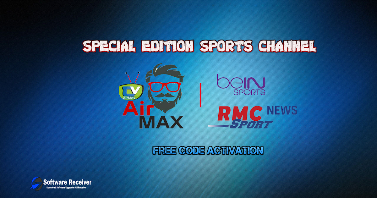 Airmax TV Free Code Activation RMC SPORTS Free All Device exp 2022