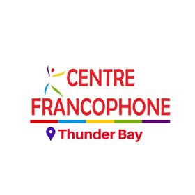 Centre Francophone de Thunder Bay