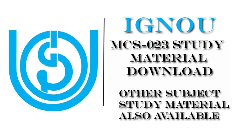 IGNOU MCS-023 Study Material download , MCS-023 Study Material download , MCS-023 Study Material 
