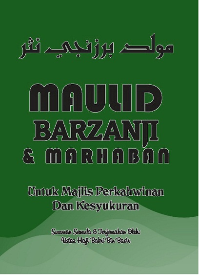 Kitab maulid al barzanji dan terjemahan Kitab maulid al barzanji dan terjemahan