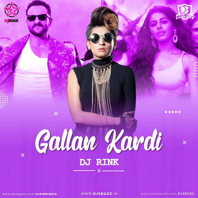 Gallan Kardi Remix – DJ Rink
