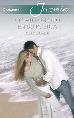 Ally Blake - Un Millonario En Su Puerta