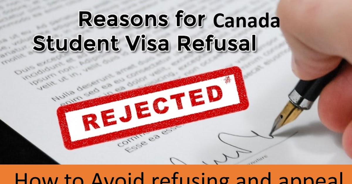Reasons for refusing a Canadian visa to studyHow to Avoid refusing and