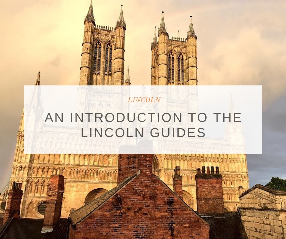 Lincoln: An introduction to The Lincoln Guides - Daisy Elizabeth