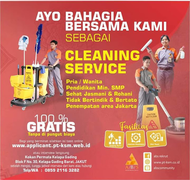 Lowongan Kerja Cleaning Service PT. KSM Jakarta Sekitarnya Info Loker