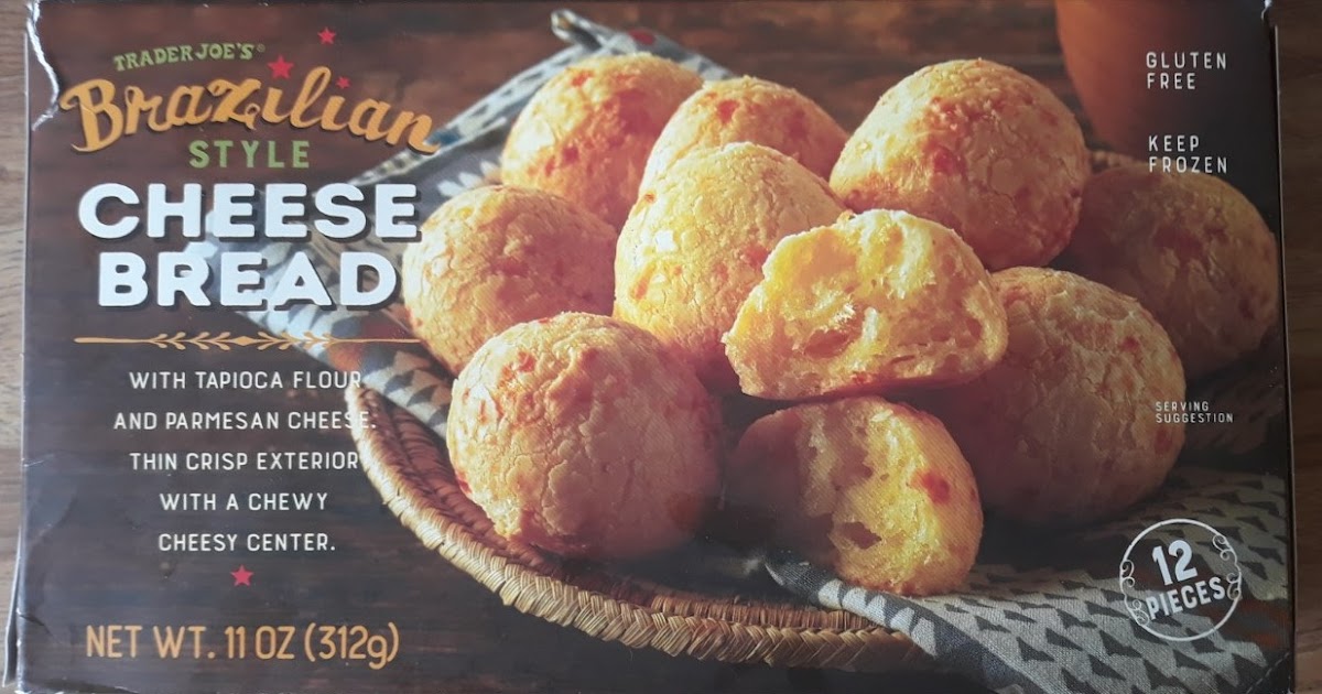 What's Good at Trader Joe's? Trader Joe's Brazilian Style Cheese Bread