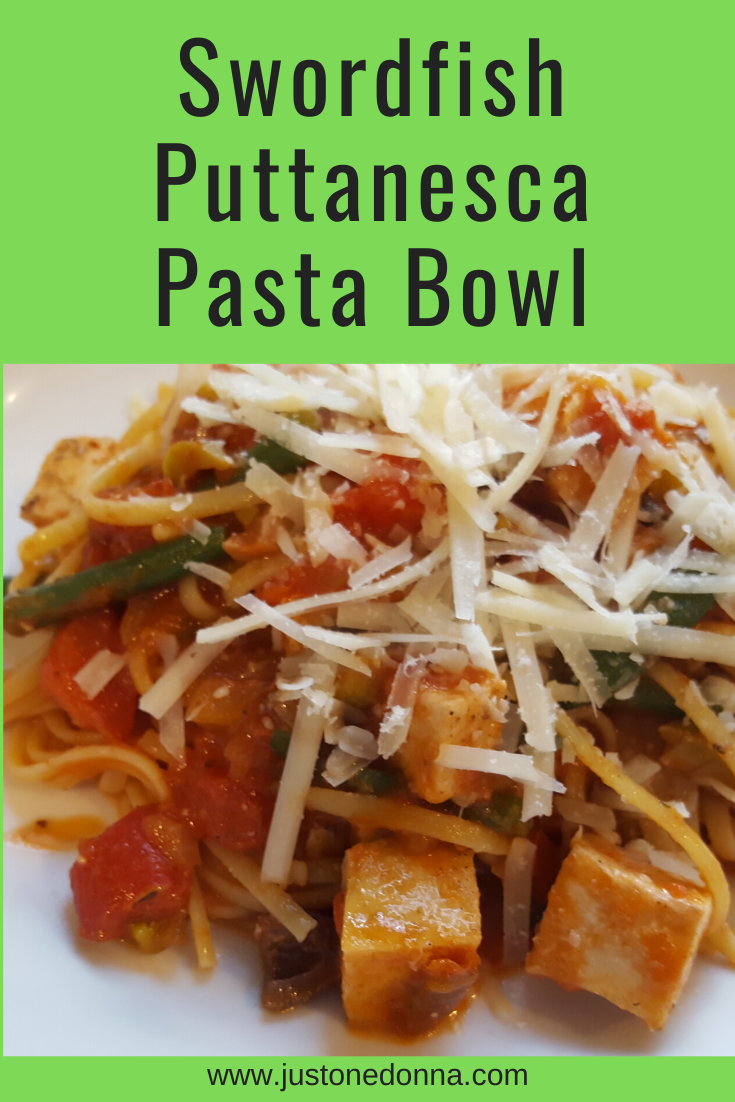 Swordfish Puttanesca Pasta Bowl