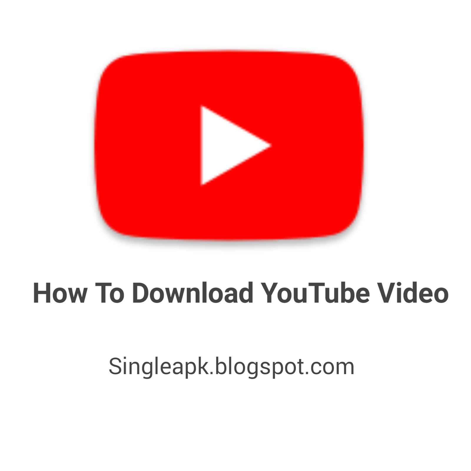 How To Download YouTube Video Without Any Payment