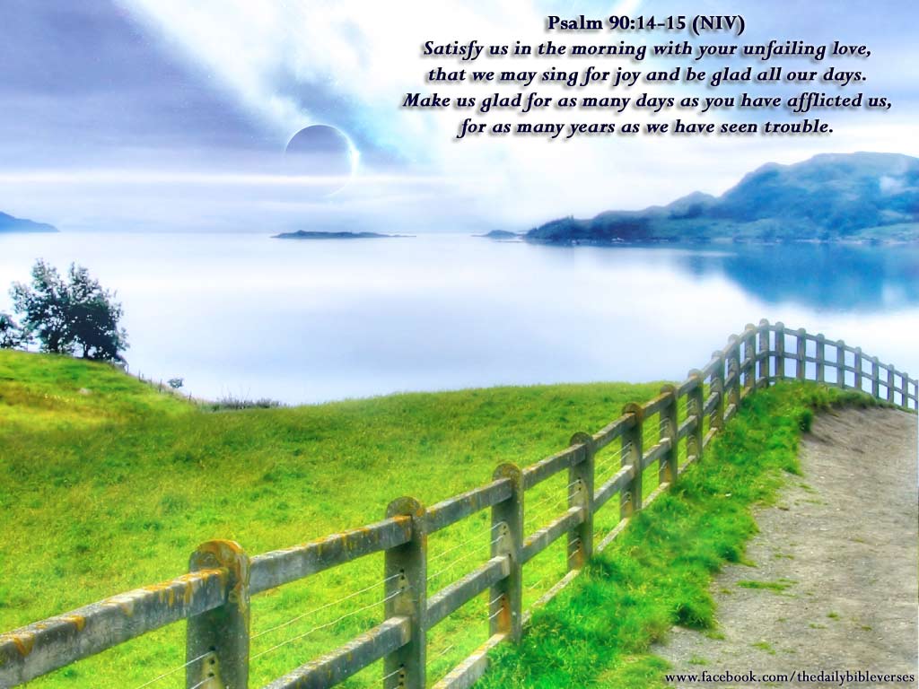 Daily Bible Verses Psalm 90 14 15 daily-bible-verses-psalm-90-14-15