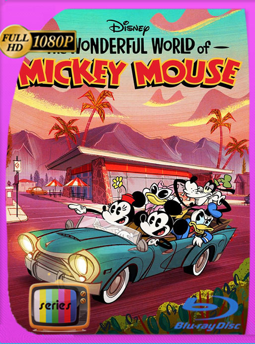 El Maravilloso Mundo de Mickey Mouse (2020 ) Temporada 1 HD 1080p Latino [GoogleDrive] [tomyly]