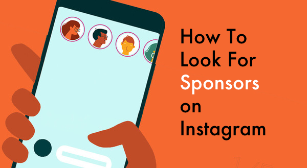 How To Look For Sponsors on Instagram