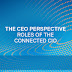 THE CEO PERSPECTIVE – DIGITAL TRANSFORMATION & THE ROLE OF THE CONNECTED CIO