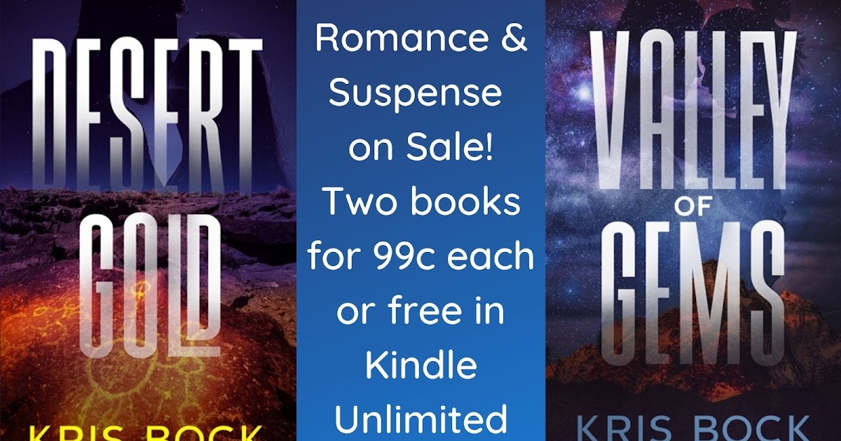 “Smart romance with an ‘Indiana Jones’ feel” on Sale! Two books for #99c each or free in #KindleUnlimited - #Romance #RomanticSuspense #BookTwitter