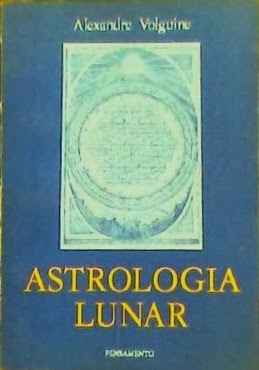 y este libro? Alexandre Volguine Astrología Lunar