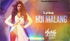 Hui Malang Lyrics – Malang | Disha Patani , Anil Kapoor