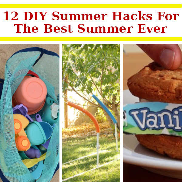 12 DIY Summer Hacks For The Best Summer Ever DIY Home Sweet Home