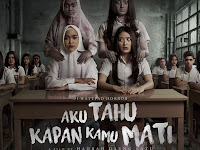 Download Film Aku Tahu Kapan Kamu Mati (2020) Full Movie
