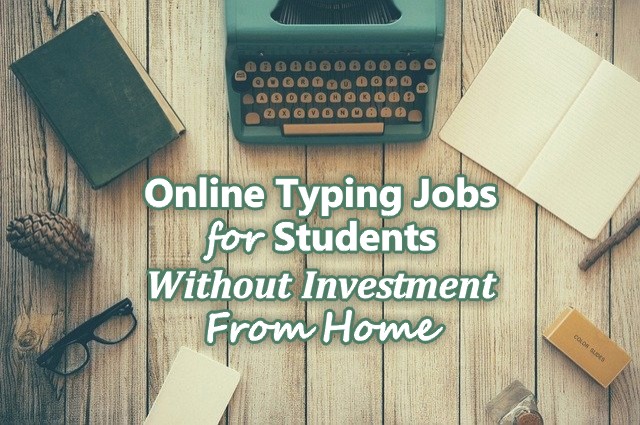 Online Typing Jobs for Students