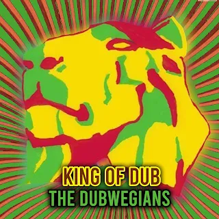 The Dubwegians - King Of Dub / Dubophonic Records (p) 2020