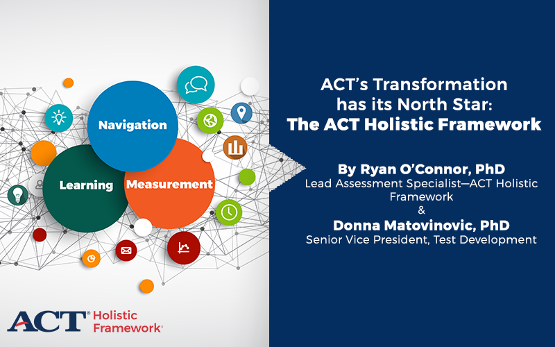 ACT Newsroom & Blog ACT’s Transformation has its North Star The ACT