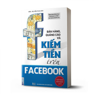 Bán hàng, quảng cáo và kiếm tiền trên Facebook (Tái bản 2020) ebook PDF EPUB AWZ3 PRC MOBI