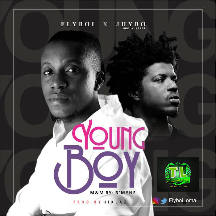 FlyBoi-Young-Boy-Ft-Jhybo-Prod-By-Hiklaz-mp3-download-Teelamford FlyBoi-Young-Boy-Ft-Jhybo-Prod-By-Hiklaz-mp3-download-Teelamford