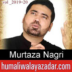 https://www.humaliwalayazadar.com/2016/08/murtaza-nagri-nohay-2008-to-2017.html