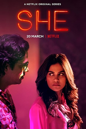 Watch Online Free She Season 1 Full Hindi Dubbed Download 480p 720p All Episodes