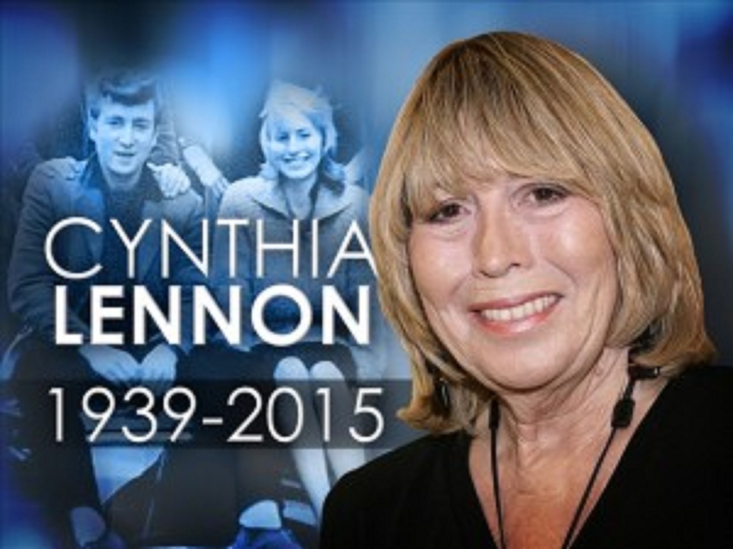CYNTHIA LENNON 1939 - 2015