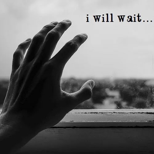 sad Whatsapp DP for boys, sad DP for boys i will wait written on window