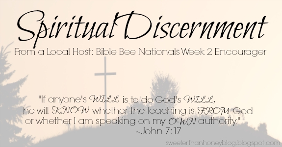 Spiritual Discernment Sweeter than Honey