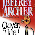  Cuốn tiểu thuyết ấn tượng nhất của Jeffrey Archer kể câu chuyện về hai người đàn ông đặc biệt nhất trong thời đại chúng ta.  Thoáng qua thì...