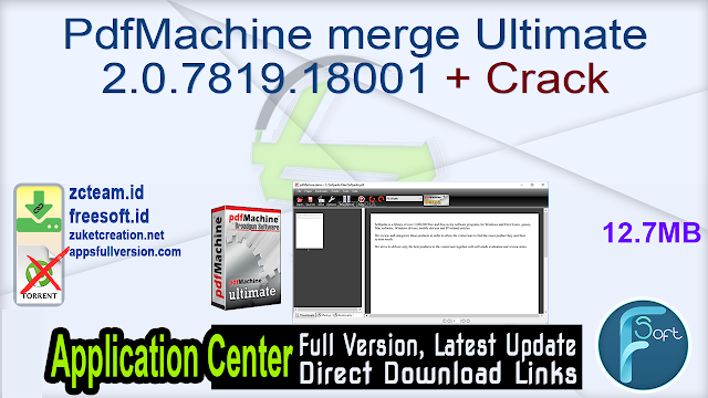 PdfMachine merge Ultimate 2.0.7819.18001 + Crack_ ZcTeam.id