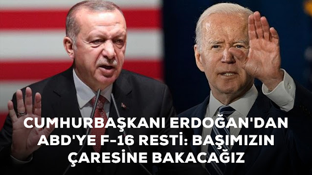 Başkan Erdoğan'dan ABD ye Rest