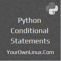 Python Conditional Statements : if-elif-else & Nested if-else ~ Your ...