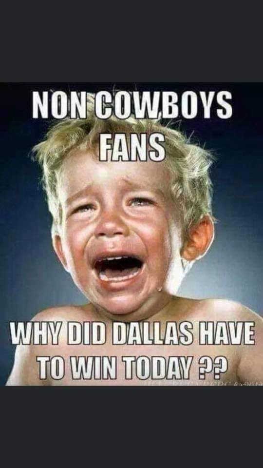 NOn Cowboys Fans. Why Did Dallas hAVE TO win today??