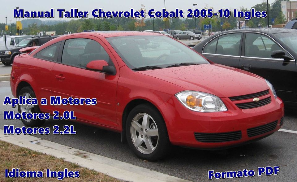 Manual Taller Chevrolet Cobalt 2005-10 + Diagramas Ingles