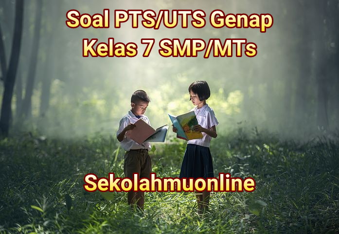 Contoh Soal PTS/UTS Genap Seni Budaya Kelas VII SMP/MTs ~ Part 2