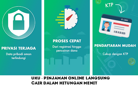 UKU - Pinjaman Online Langsung Cair Dalam Hitungan Menit UKU - Pinjaman Online Langsung Cair Dalam Hitungan Menit