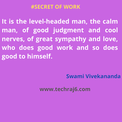 secret of work quotes by Swami Vivekananda