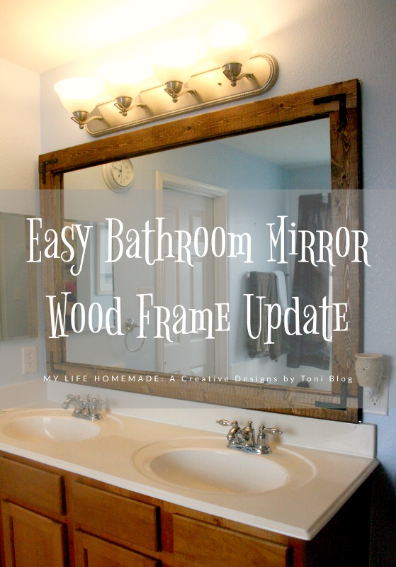 Easy Bathroom Mirror Wood Frame Update, Wood Frame Around Bathroom Mirror