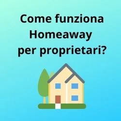 come funziona Homeaway per proprietari