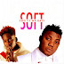 Music: CDQ – SOFT FT MR EAZI