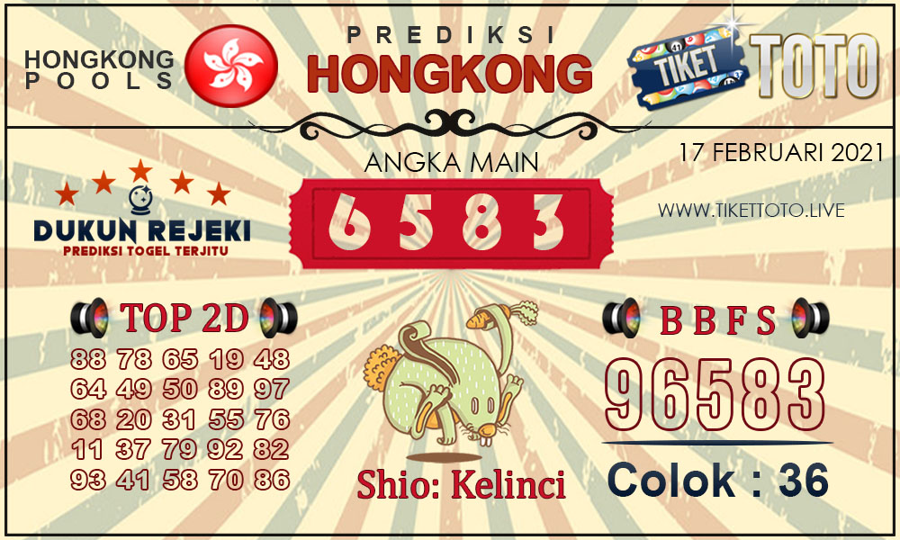 Prediksi Togel HONGKONG TIKETTOTO 19 FEBRUARI 2021