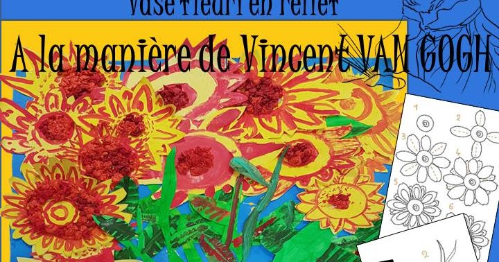 Van Gogh Les Tournesols Maternelle ressources artistiques et éducatives: Tournesols de VAN GOGH