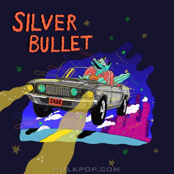 Jade.L – Silver Bullet – Single