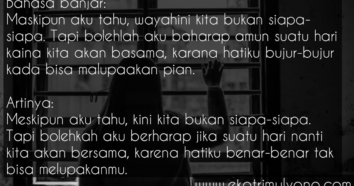 Kata Kata Galau Bahasa Banjar Dan Artinya