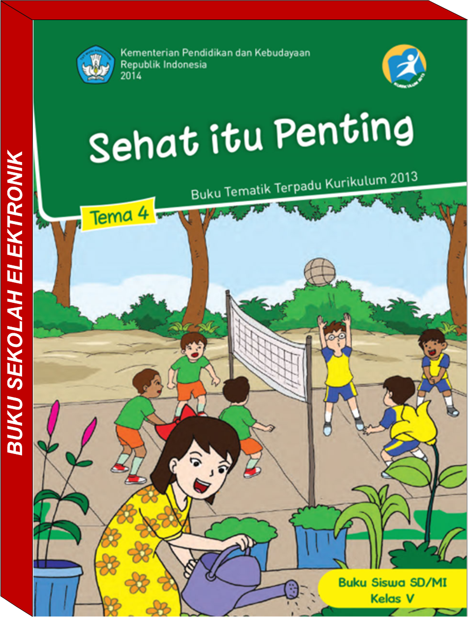 Download Buku Tema 4 Kelas 5 Sehat Itu Penting Info